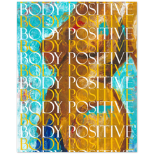 Load image into Gallery viewer, Body positive (censored)
