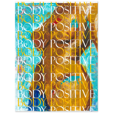 Load image into Gallery viewer, Body positive (censored)

